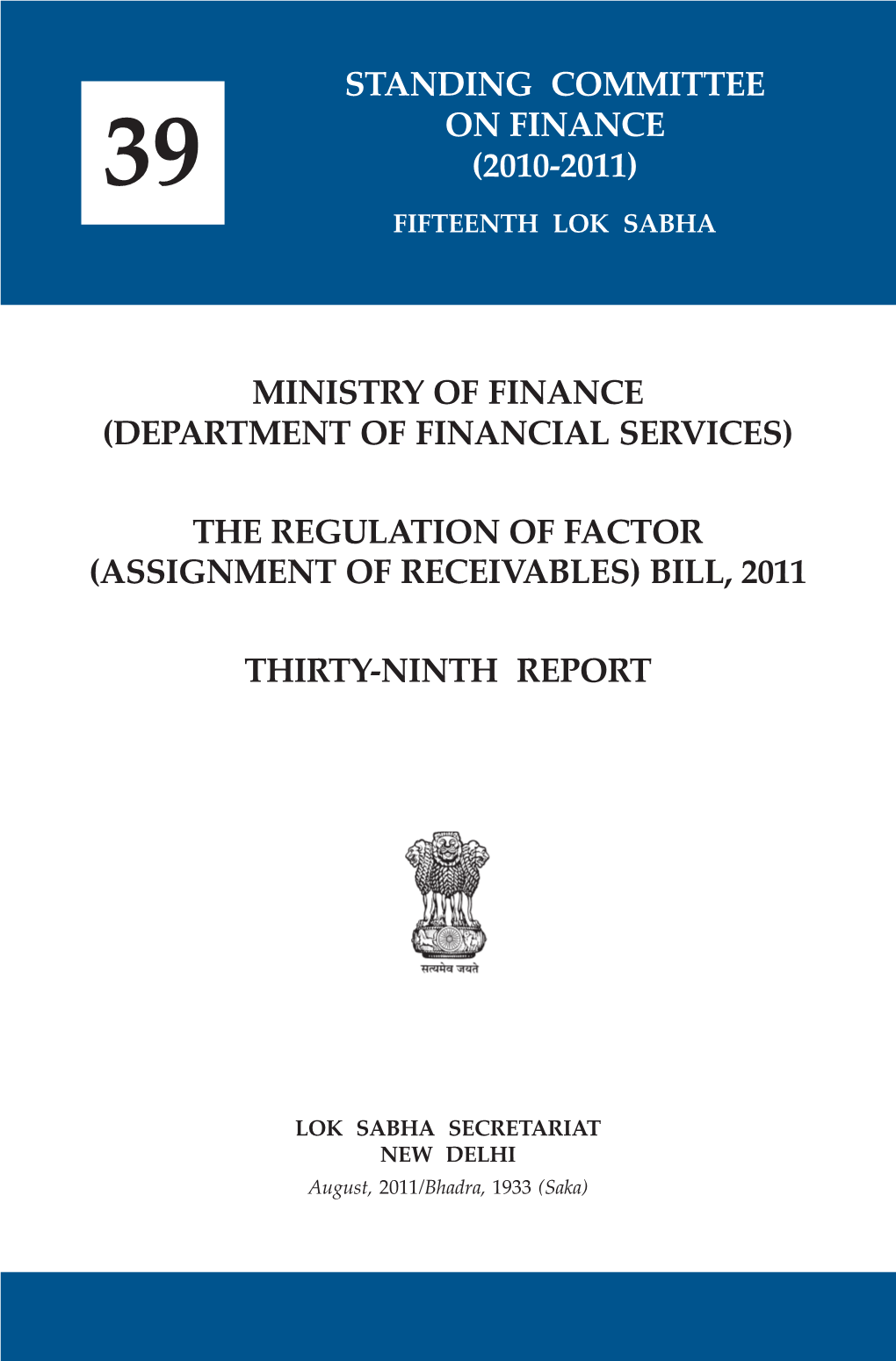 Ministry of Finance (Department of Financial Services) the Regulation Of