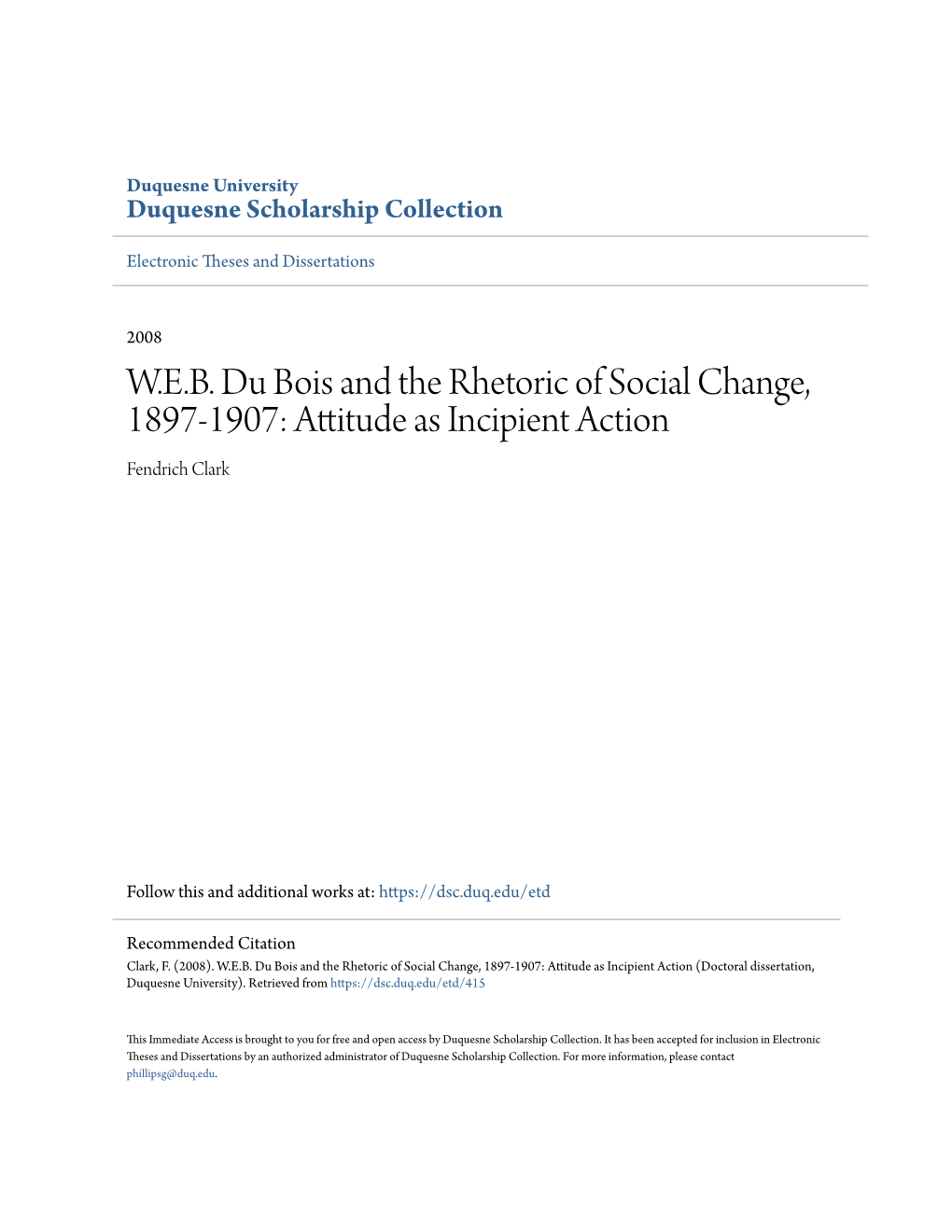 WEB Du Bois and the Rhetoric of Social Change, 1897-1907