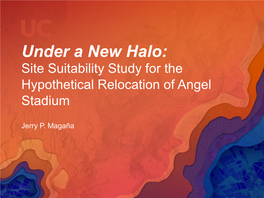 Site Suitability Study for the Hypothetical Relocation of Angel Stadium