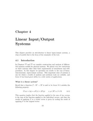 Chapter 4. Linear Input/Output Systems