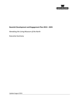 Beamish Development and Engagement Plan 2013 – 2025