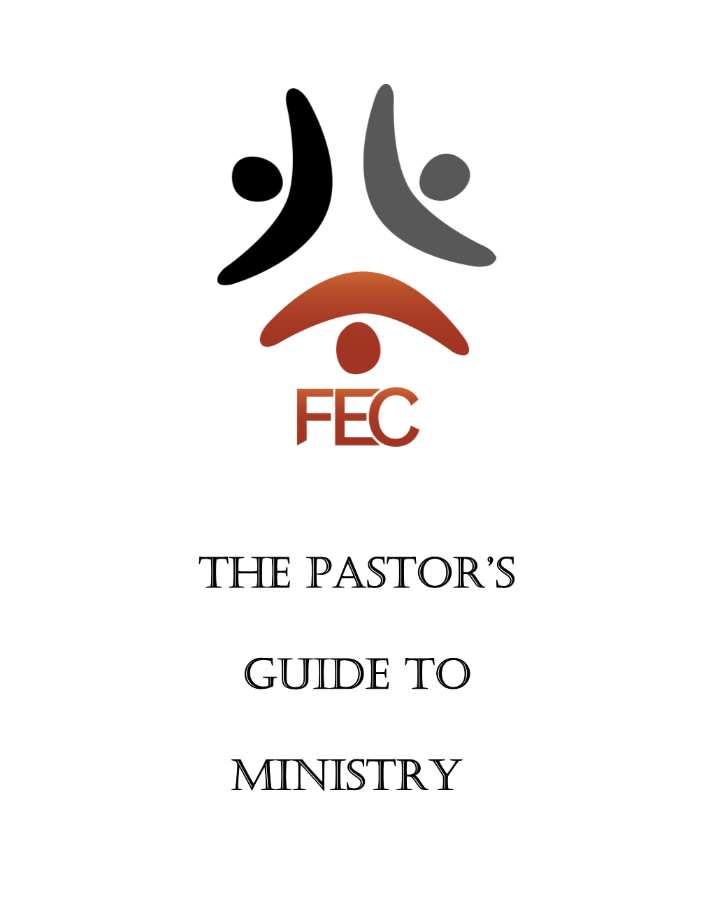 The Pastor's Guide to Ministry