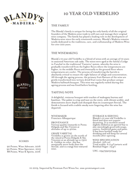 Blandy's 10 Year Old Verdelho Is Fined and Does Not Require PROVENANCE Decanting