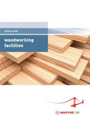 Woodworking Facilities