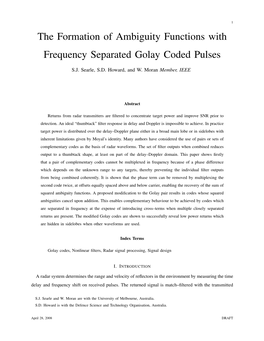 The Formation of Ambiguity Functions with Frequency Separated Golay Coded Pulses