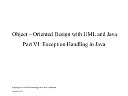 Oriented Design with UML and Java Part VI: Exception Handling in Java