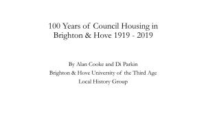 100 Years of Council Housing in Brighton and Hove 1919