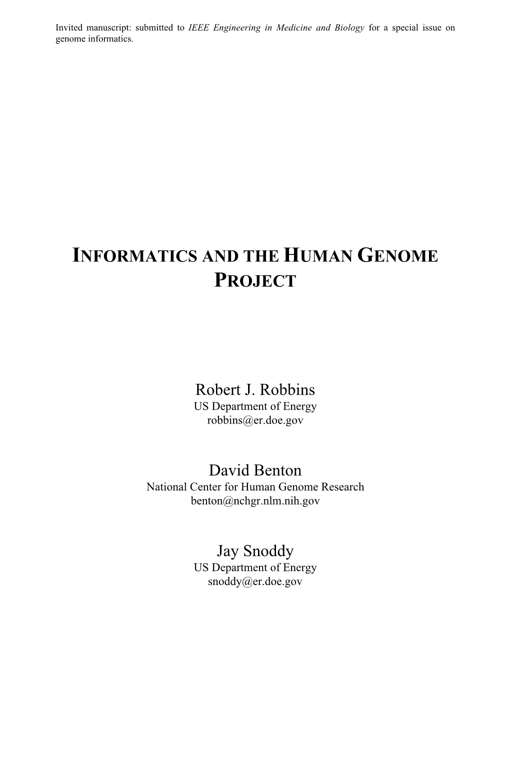 Informatics and the Human Genome Project