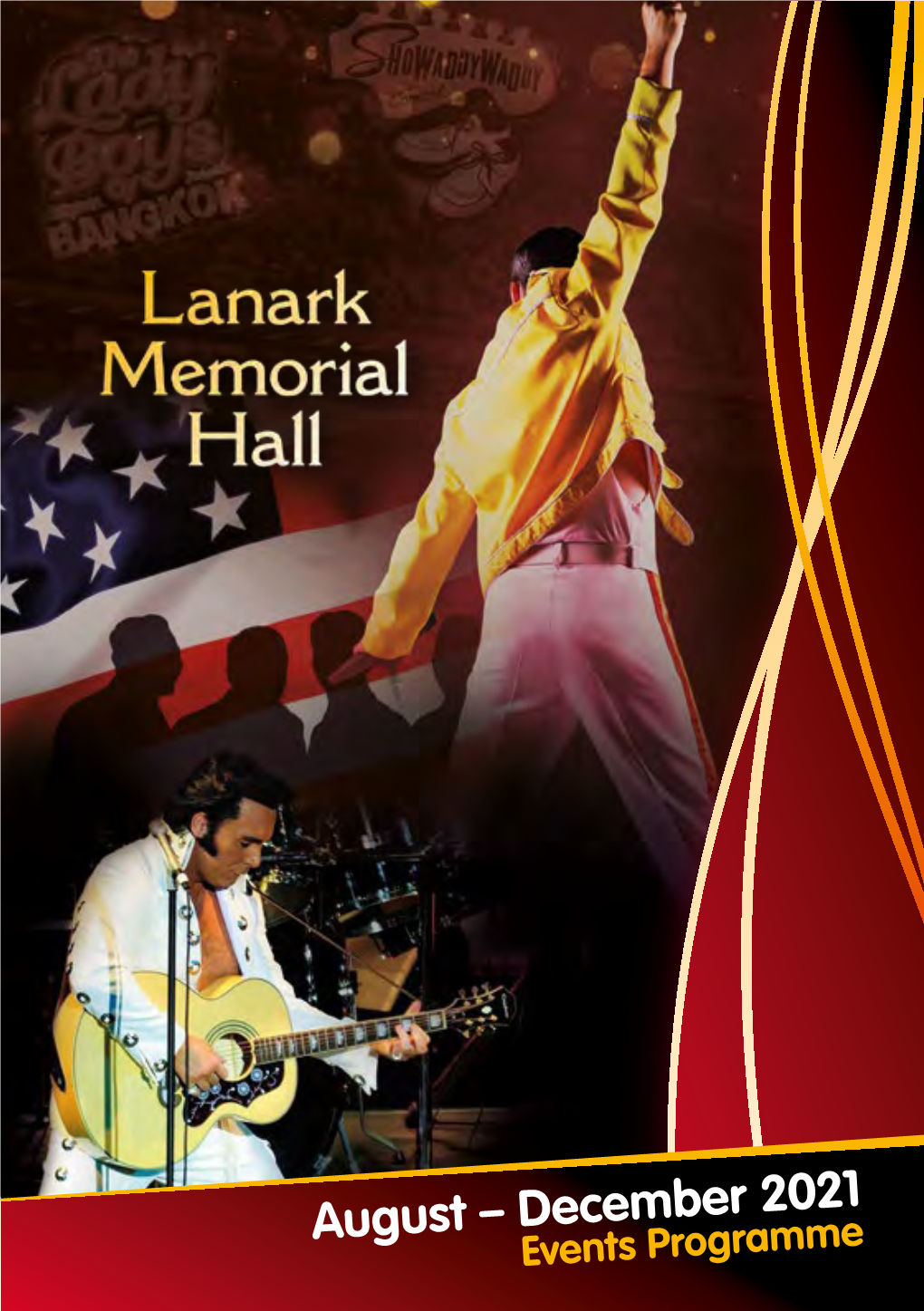 Lanark Memorial Hall August – December 2021 Events Programme