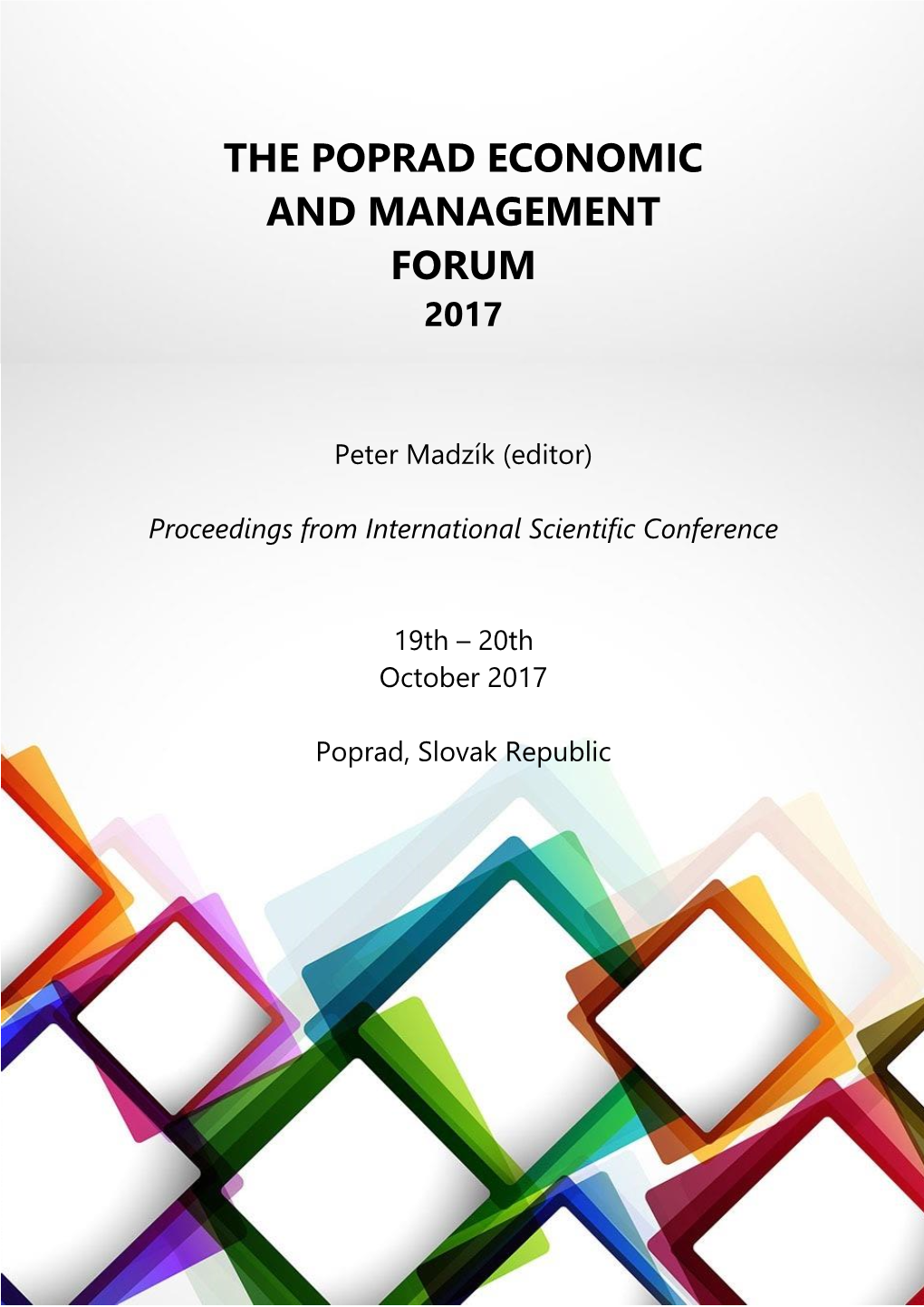 The Poprad Economic and Management Forum 2017