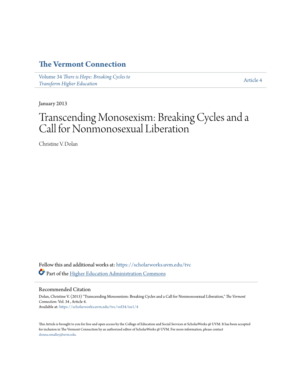 Transcending Monosexism: Breaking Cycles and a Call for Nonmonosexual Liberation Christine V