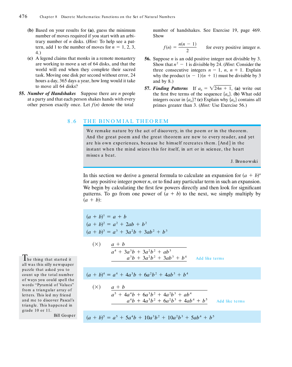 8.6 the BINOMIAL THEOREM We Remake Nature by the Act of Discovery, in the Poem Or in the Theorem