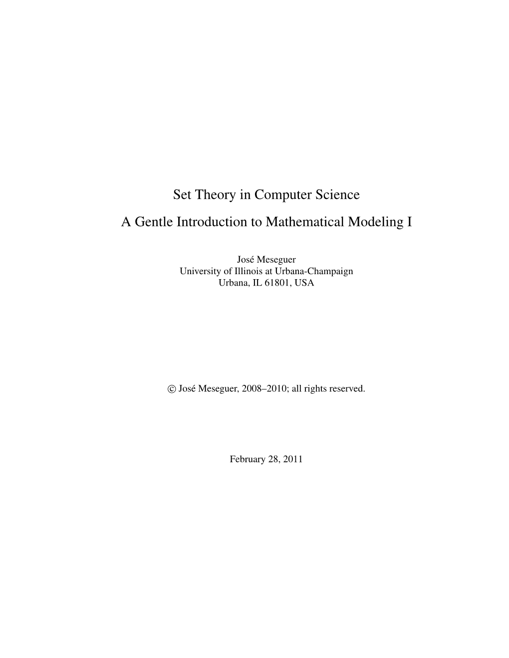 Set Theory in Computer Science a Gentle Introduction to Mathematical Modeling I