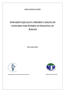 Towards Equality: Priority Issues of Concern for Women in Policing in Assam