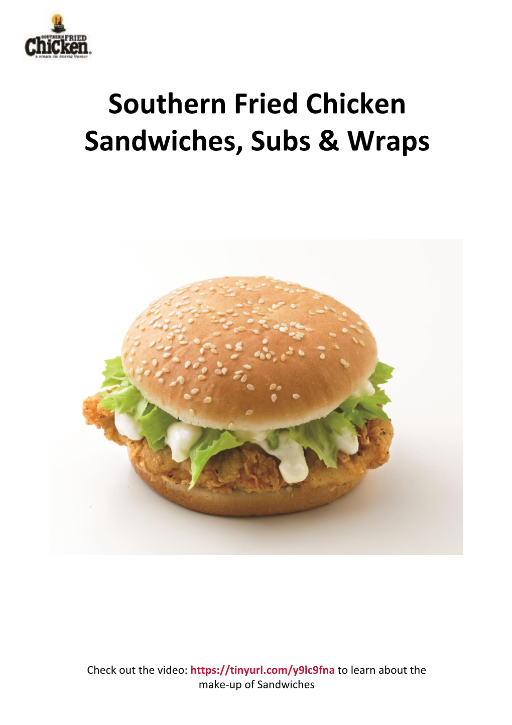 Southern Fried Chicken Sandwiches, Subs & Wraps