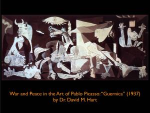 War and Peace in the Art of Pablo Picasso: “Guernica” (1937) by Dr