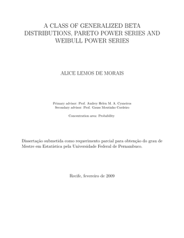 A Class of Generalized Beta Distributions, Pareto Power Series and Weibull Power Series