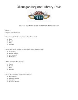 Friends TV Show Trivia - Play from Home Edition