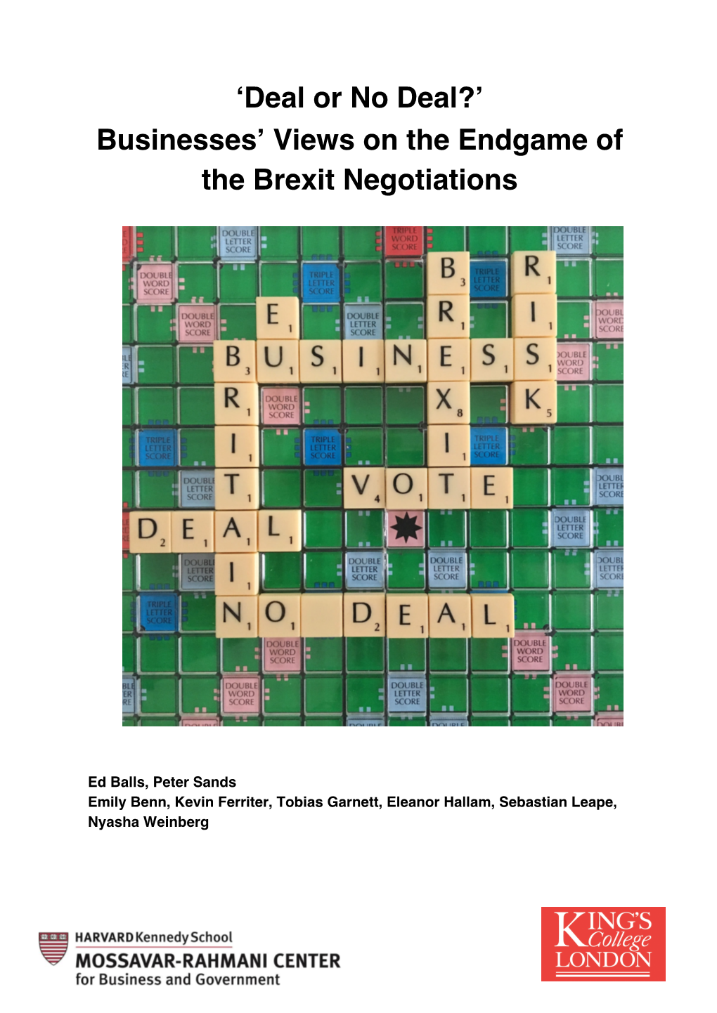 Businesses' Views on the Endgame of the Brexit Negotiations