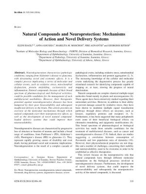 Natural Compounds and Neuroprotection: Mechanisms of Action and Novel Delivery Systems ELENI BAGLI 1,2 , ANNA GOUSSIA 3, MARILITA M