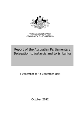 Report of the Official Parliamentary Delegation to Sri Lanka and Malaysia