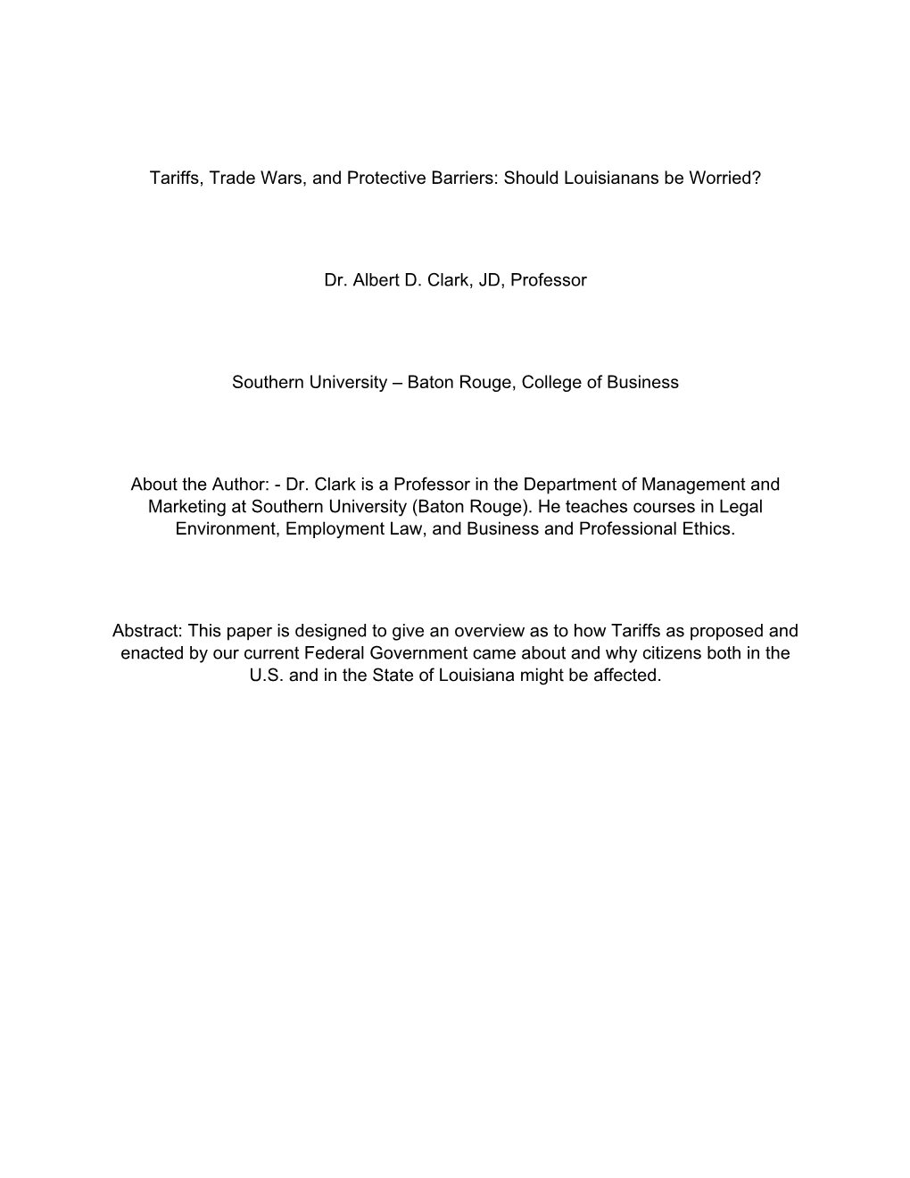 Tariffs, Trade Wars, and Protective Barriers: Should Louisianans Be Worried?