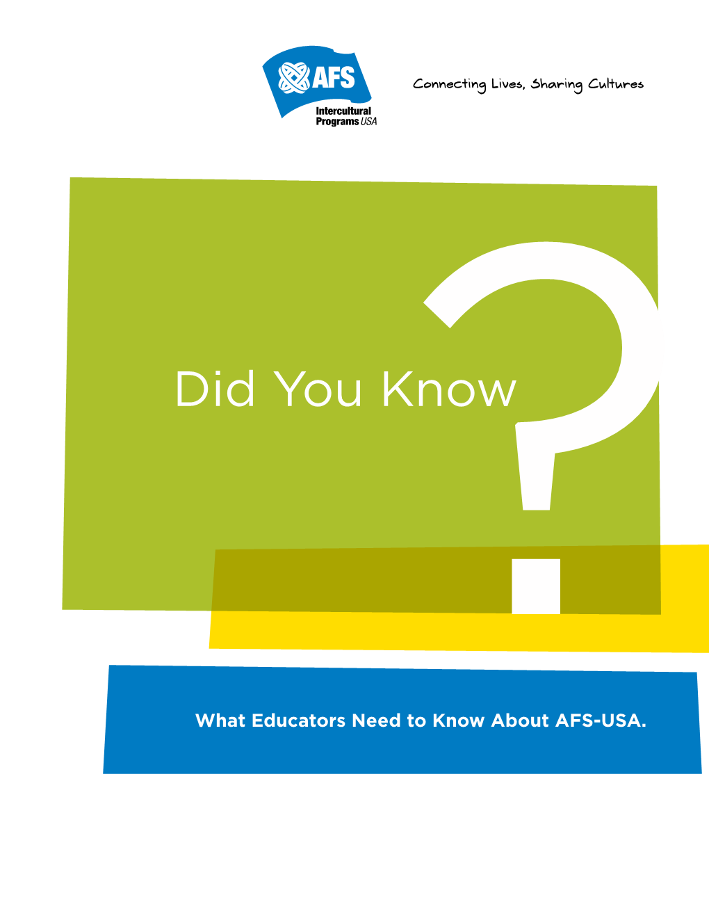 Did You Know? What Educators Need to Know About AFS-USA