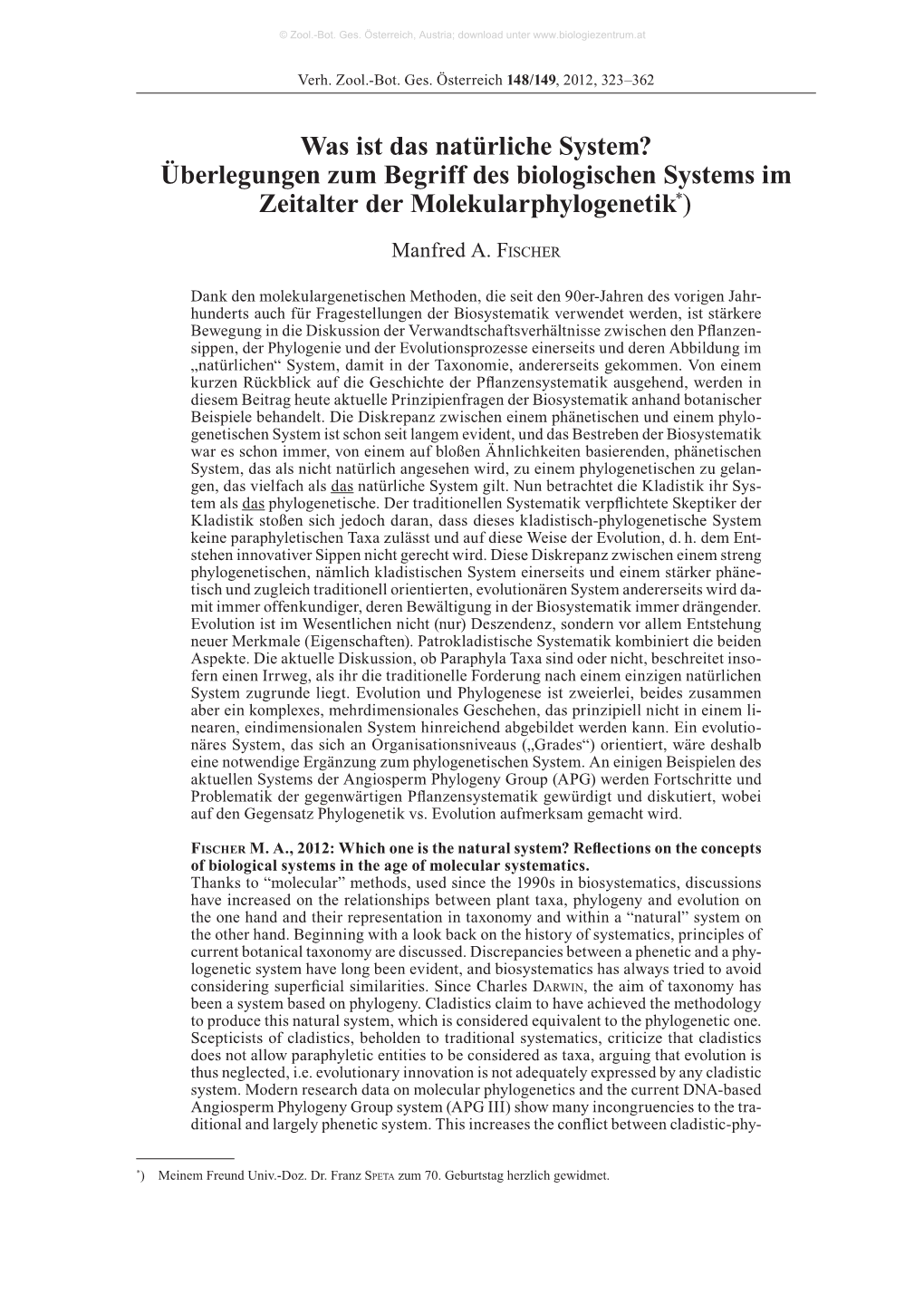 Was Ist Das Natürliche System? Überlegungen Zum Begriff Des Biologischen Systems Im * Zeitalter Der Molekularphylogenetik ) 1