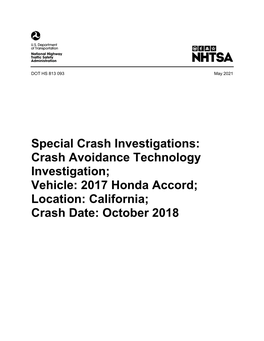 2017 Honda Accord; Location: California; Crash Date: October 2018 DISCLAIMER