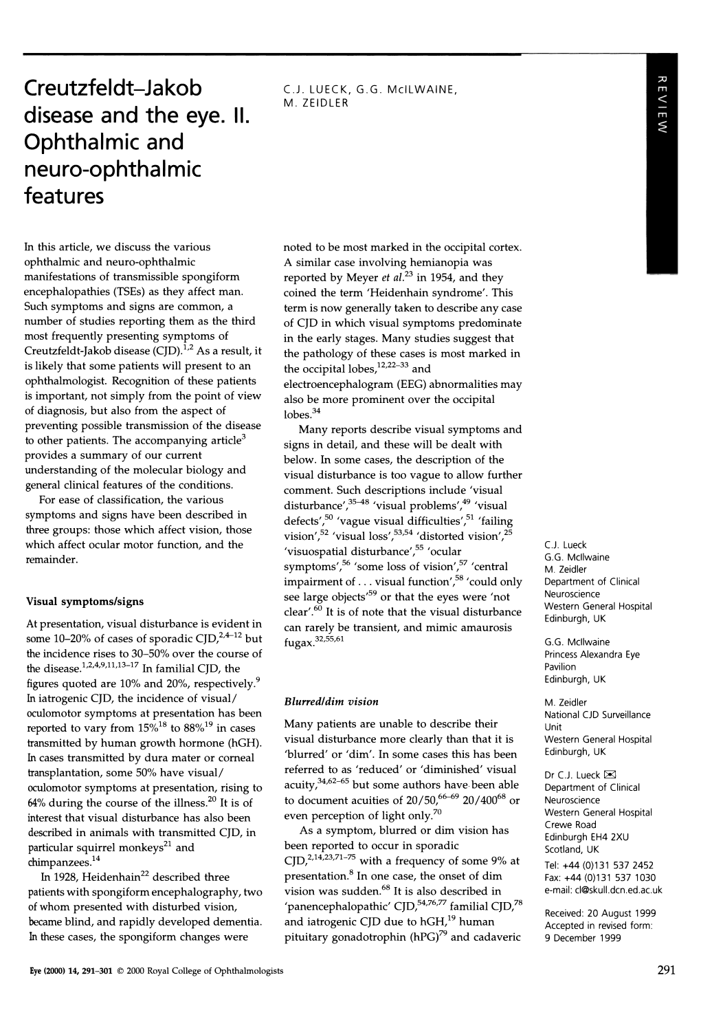 Creutzfeldt-Jakob Disease and the Eye. II. Ophthalmic and Neuro-Ophthalmic Features