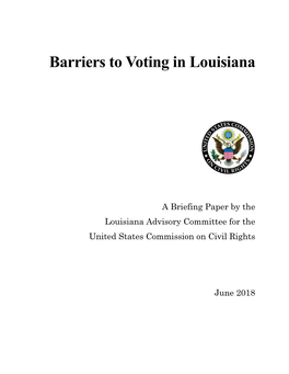 Barriers to Voting in Louisiana