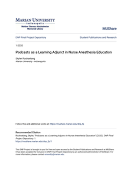 Podcasts As a Learning Adjunct in Nurse Anesthesia Education