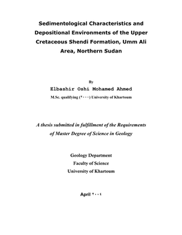 Sedimentological Characteristics and Depositional Environments of the Upper Cretaceous Shendi Formation, Umm Ali Area, Northern Sudan