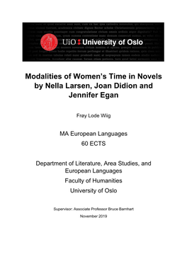 Modalities of Women's Time in Novels by Nella Larsen, Joan Didion And