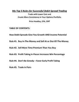 My Top 5 Rules for Successful Debit Spread Trading Trade with Lower Cost and Create More Consistency in Your Options Portfolio