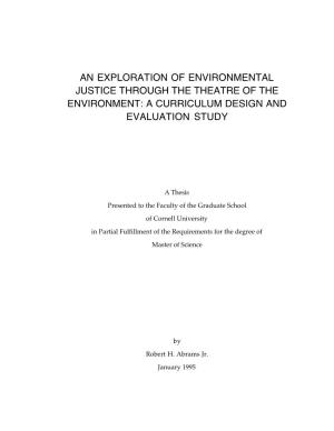 An Exploration of Environmental Justice Through the Theatre of the Environment: a Curriculum Design and Evaluation Study