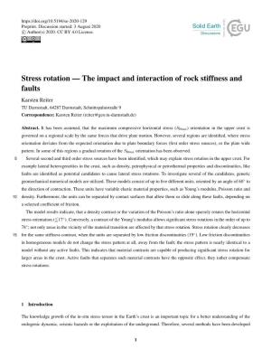 Stress Rotation — the Impact and Interaction of Rock Stiffness and Faults