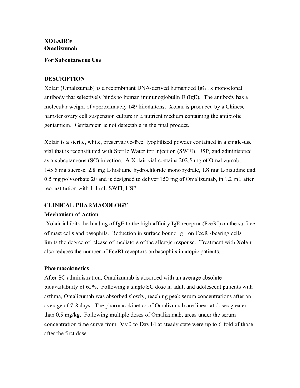 Omalizumab, Xolair