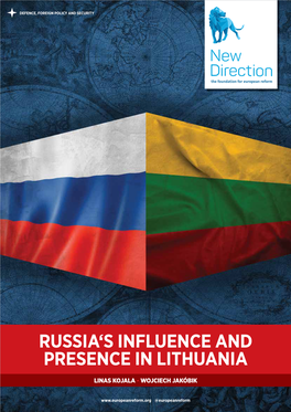 Russia's Influence and Presence in Lithuania