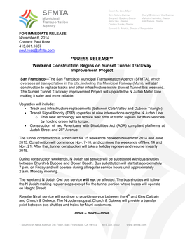 PRESS RELEASE** Weekend Construction Begins on Sunset Tunnel Trackway Improvement Project