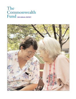 Commonwealth Fund 2003 ANNUAL REPORT