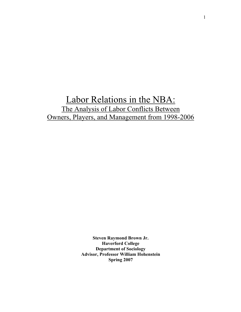 Labor Relations in the NBA: the Analysis of Labor Conflicts Between Owners, Players, and Management from 1998-2006