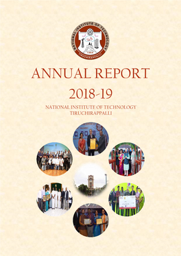 Annual Report 2018-19 National Institute of Technology Tiruchirappalli