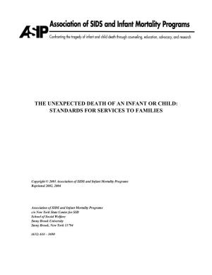 The Unexpected Death of an Infant Or Child: Standards for Services to Families