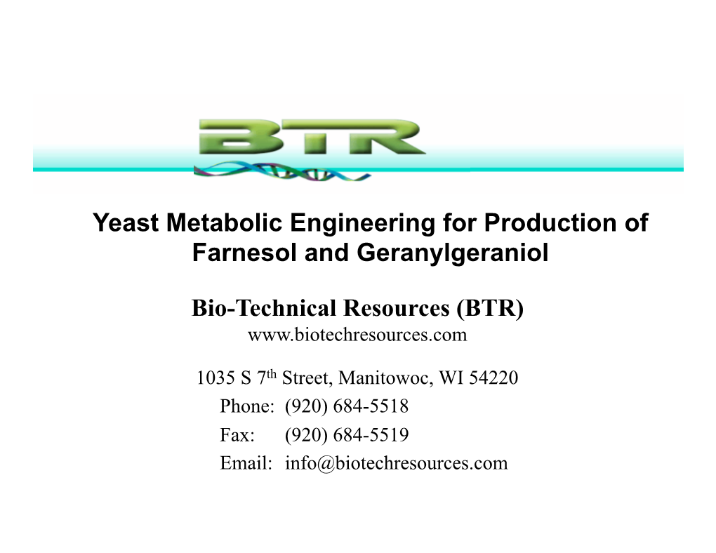 Yeast Metabolic Engineering for Production of Farnesol and Geranylgeraniol