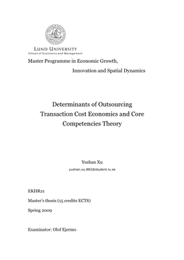 Determinants of Outsourcing Transaction Cost Economics and Core Competencies Theory