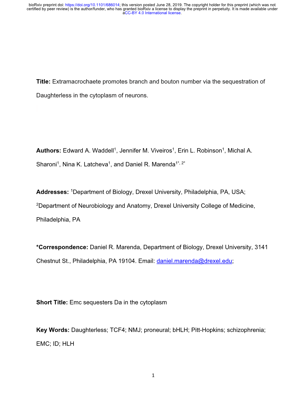 Extramacrochaete Promotes Branch and Bouton Number Via the Sequestration Of