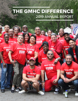 2019 ANNUAL REPORT a Message from the CEO and Chair of the GMHC Board