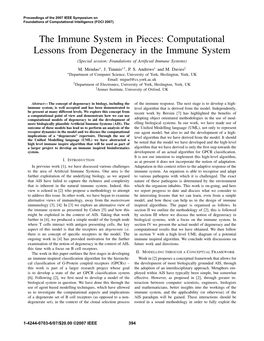 The Immune System in Pieces: Computational Lessons from Degeneracy in the Immune System (Special Session: Foundations of Artiﬁcial Immune Systems) M