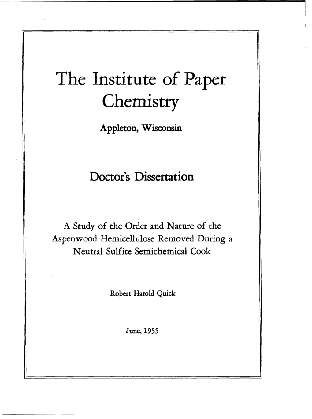 The Institute of Paper Chemistry